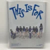 TWICE 4th Full Album [THIS IS FOR] (THIS Ver. / IS Ver. / For Ver.)