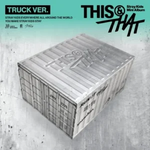 Stray Kids 10th Mini Album - THIS & THAT (TRUCK VER.) Stray Kids 10th Mini Album - THIS & THAT (TRUCK VER.)